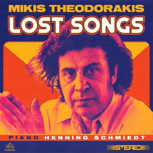Lost Songs - CD Audio di Mikis Theodorakis