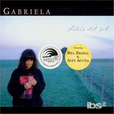 Detras del sol - CD Audio di Gabriela