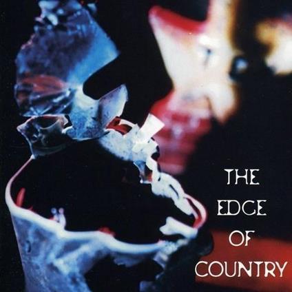 Edge Of Country - CD Audio