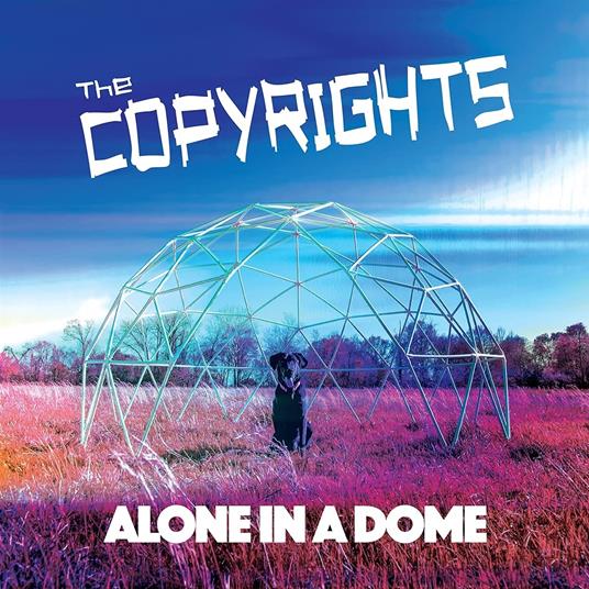 Alone In A Dome - CD Audio di Copyrights