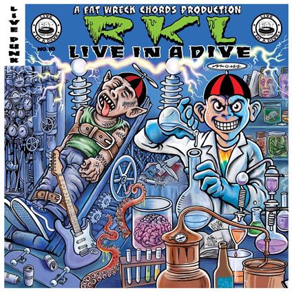 Live In A Dive - CD Audio di Rkl