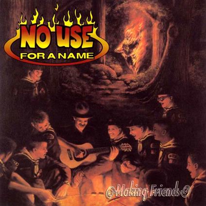 Making Friends - CD Audio di No Use for a Name