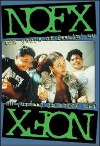 NOFX. Ten Years Of Fucking Up (DVD) - DVD di NOFX
