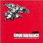 Symptoms of a Leveling Spirit - CD Audio di Good Riddance