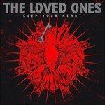 Keep Your Heart - CD Audio di Loved Ones