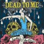 Cuban Ballerina - CD Audio di Dead to Me