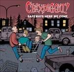 Safeways Here We Come - CD Audio di Chixdiggit