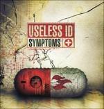 Symptoms - Vinile LP di Useless Id
