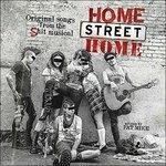 Home Street Home. Original Songs from the Shit Musical - CD Audio di NOFX