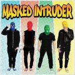 Masked Intruder - Vinile LP di Masked Intruder