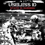 State Is Burning - Vinile LP di Useless Id