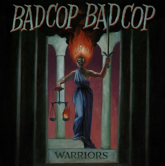 Warriors - Vinile LP di Bad Cop / Bad Cop