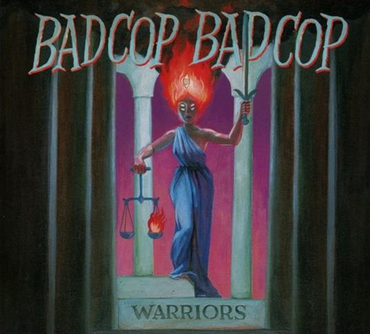Warriors - CD Audio di Bad Cop / Bad Cop