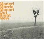 Out Right Now - CD Audio di Joe Maneri,Mat Maneri,Joe Morris