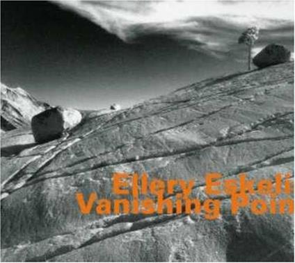 Vanishing Point - CD Audio di Ellery Eskelin