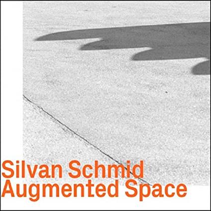 Augmented Space - CD Audio di Silvan Schmid