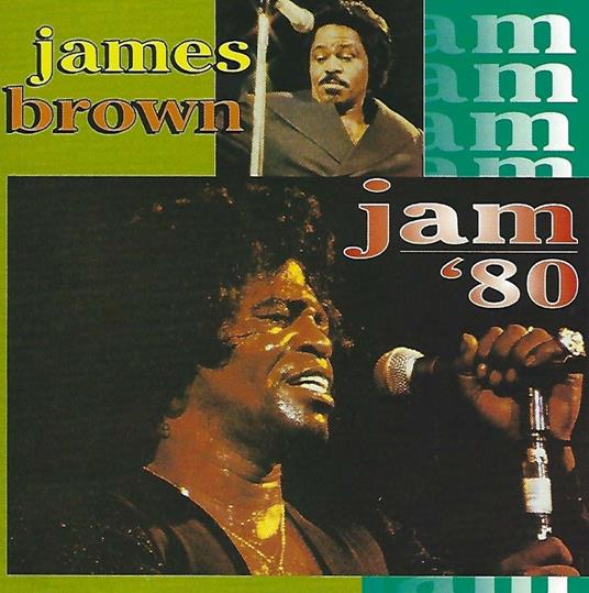 Jam '80 - CD Audio di James Brown