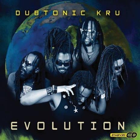 Evolution - CD Audio di Dubtonic Kru