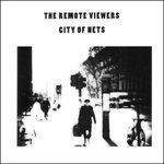 City of Nets - CD Audio di Remote Viewers