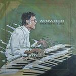Winwood Greatest Hits Live (Limited Edition)