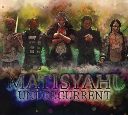 Undercurrent - CD Audio di Matisyahu