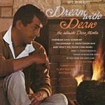 Dream with Dean. The Intimate Dean Martin (2 LP 200 gr. - 45 RPM)