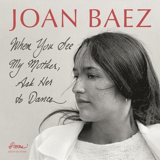 When You See My Mother, Ask Her To Dance - Vinile LP di Joan Baez