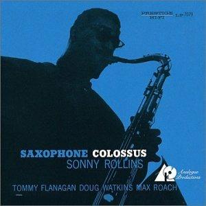 Saxophone Colossus - CD Audio di Sonny Rollins