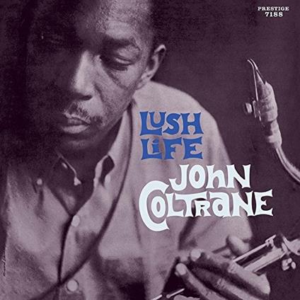 Lush Life (HQ) - CD Audio di John Coltrane