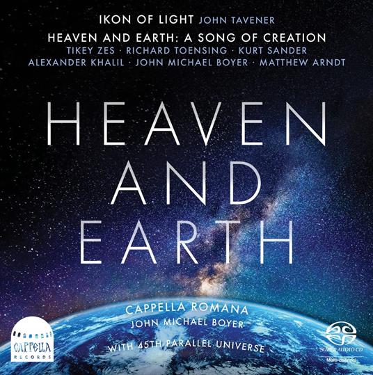 Cappella Romana: Heaven & Earth (2 Sacd) - SuperAudio CD