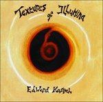 Textures of Illumina - CD Audio di Edward Ka-Spel