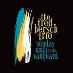 Sunday Night at the Village Vanguard