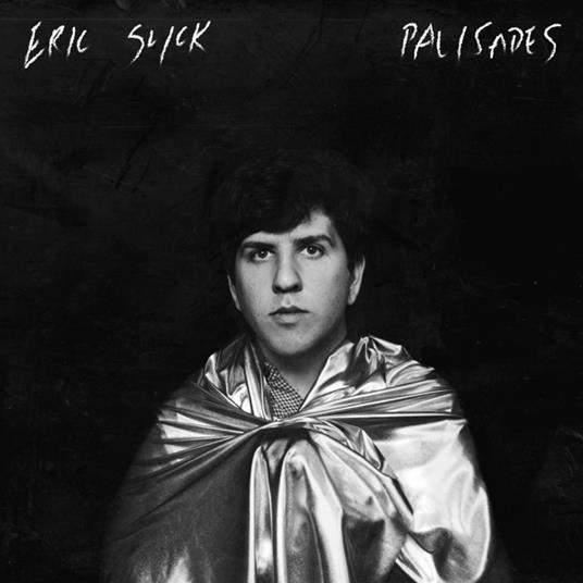 Palisades - CD Audio di Eric Slick
