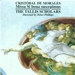 Missa Si Bona Suscepimus - CD Audio di Cristobal de Morales,Tallis Scholars,Peter Phillips