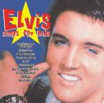 Elvis Sings For Kids