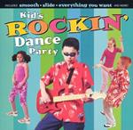 Kid's Dance Express: Kid's Rockin Dance Party