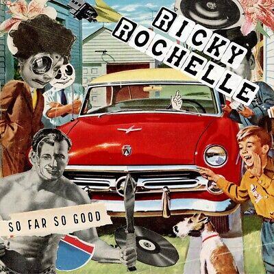 So Far So Good - CD Audio di Ricky Rochelle