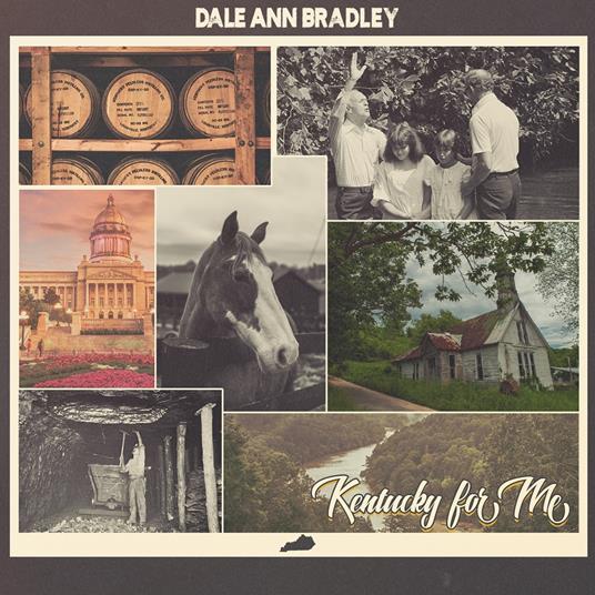 Kentucky For Me - CD Audio di Dale Ann Bradley