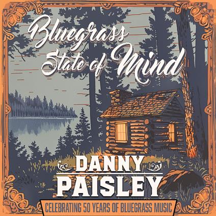 Bluegrass State Of Mind - CD Audio di Danny Paisley