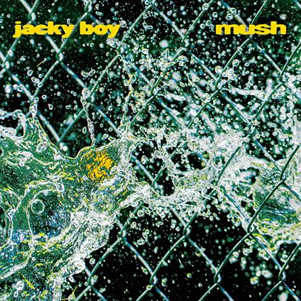 Mush - Vinile LP di Jacky Boy