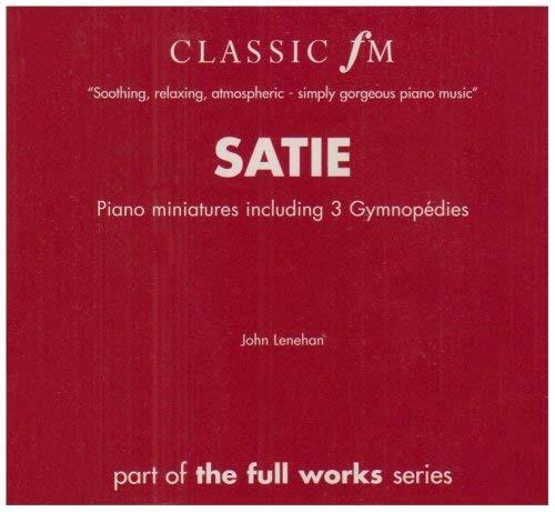 Satie. Piano Miniatures - CD Audio di Erik Satie,John Lenehan