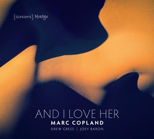 And I Love Her - CD Audio di Mary Copland