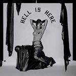 Hell Is Here (Coloured Vinyl)