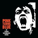 If Two Worlds Kiss (Clear Blue Coloured Vinyl)