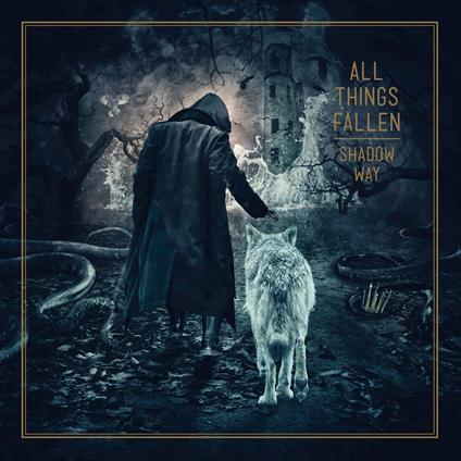 Shadow Way - CD Audio di All Things Fallen