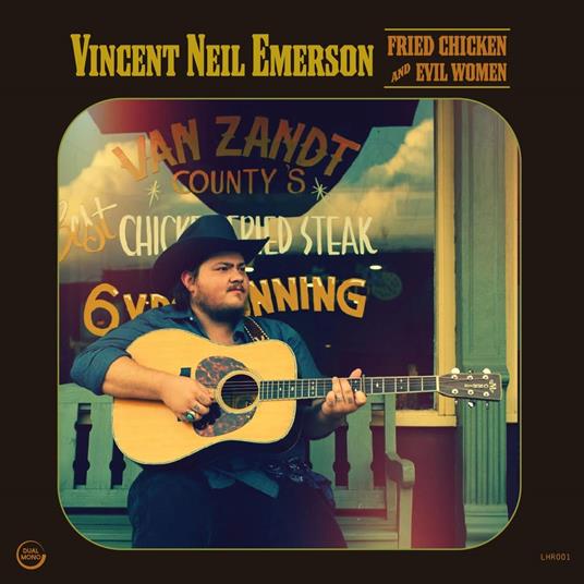 Fried Chicken and Evil Women - Vinile LP di Vincent Neil Emerson