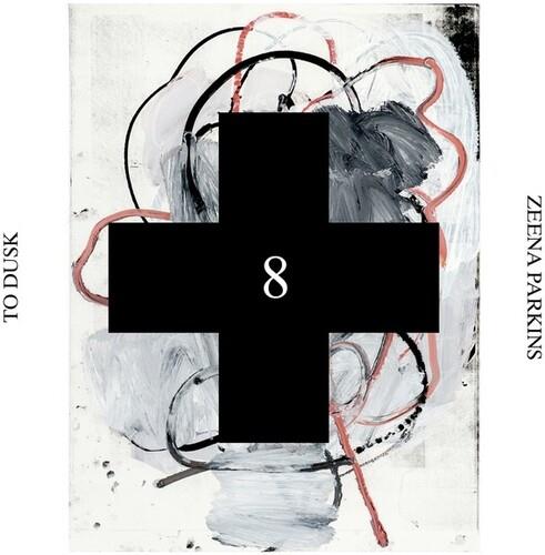 To Dusk (Black Cross Solo Sessions 8) - CD Audio di Zeena Parkins