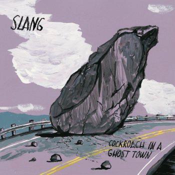 Cockroach In A Ghost Town (Purple Coloured Vinyl) - Vinile LP di Slang