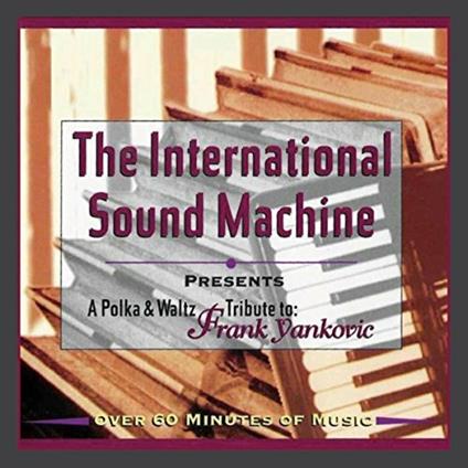 Presents a Polka & Waltz - CD Audio di International Sound Machine
