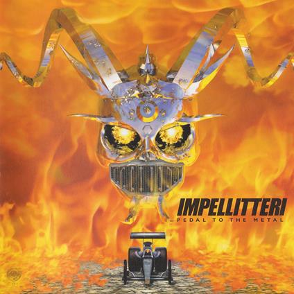Pedal To The Metal - Vinile LP di Impellitteri